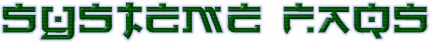 Systeme FAQs