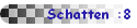 Schatten :8