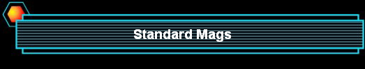 Standard Mags