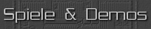 Spiele und Demos